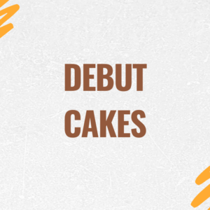Debut Cakes