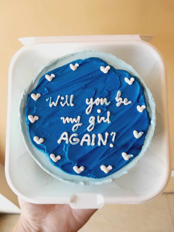 Custom Soft Icing Cake - 4x2 inches - Will you be my girl AGAIN?